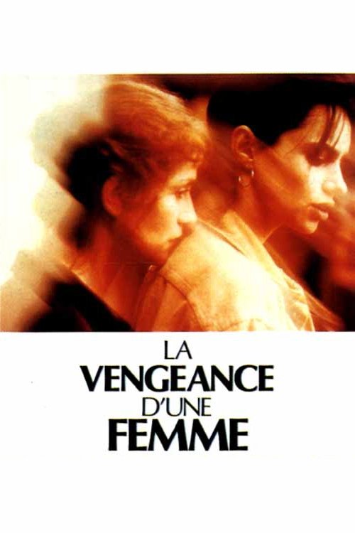Постер La Vengeance d'une femme